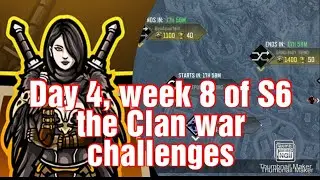 Day 4, week 8 of S6 the Clan war challenges COD mobile