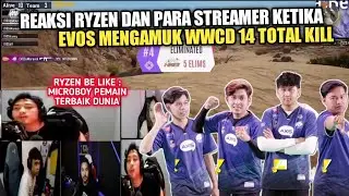 EVOS NGAMUK WWCD 14 KILL | RYZEN BE LIKE : GILA BOY KAMU PLAYER TERBAIK DI DUNIA BOY