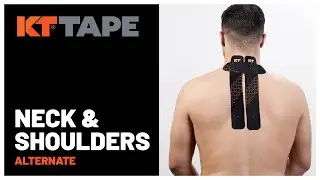 How to Use KT Tape for Neck and Shoulder Pain Relief | Step-by-Step Application Guide