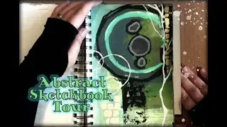 ✦ Abstract Painting ✦ A5 SKETCHBOOK TOUR ✦