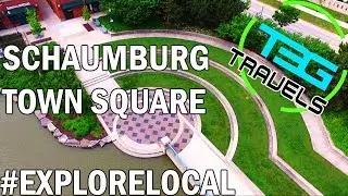 #ExploreLocal - Schaumburg Town Square | Travel Film