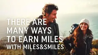 Discover the Many Ways of Earning Miles  | Miles&Smiles