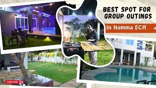 😍👌The Best villa in ECR for family & friends get-together | unique location with nearby attractions