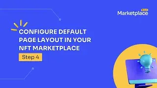 Configure default page layout for your NFT marketplace. Step 4
