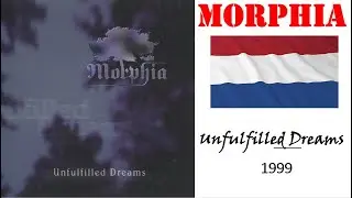 MORPHIA - Unfulfilled Dreams. EP. 396