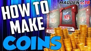 MADDEN 18 EASY COIN GLITCH!! | HOW TO MAKE UNLIMITED COINS IN MADDEN 18 | MAKE 1 MILLION COINS FAST