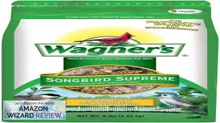 Wagner's 62042 Songbird Supreme Blend Wild Bird Food 8-Pound Bag Review