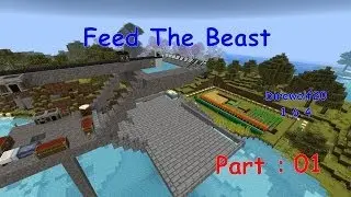 Minecraft - Direwolf20 1.6.4 FTB modpack - Part 01 - First day, tools and shelter