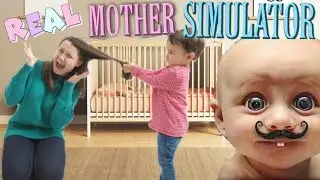 Mother Simulator Real | Akaashyyy