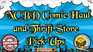 NCBD Comic Haul September 13th and Thrift Store Pick Ups