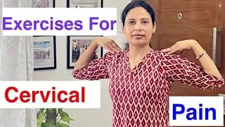 Exercises for Cervical Pain | Cervical Pain ke liye Exercises 