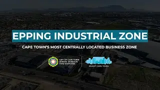 Epping Industrial Zone &ndash; A thriving economic hub powering Cape Town&rsquo;s growth