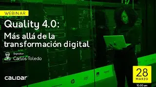 Webinar Calidar: Calidad 4 0