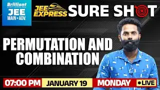 Permutation & Combination | JEE Express Sure Shot| January 19 2026 | 7 PM Onwards