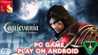 Castlevania Lords Of Shadow 3D PC Game Play On Android GameHub
