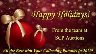 Happy Holidays from SCP Auctions!