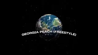 BTE TJ - Georgia Peach (Freestyle) [Official Audio]