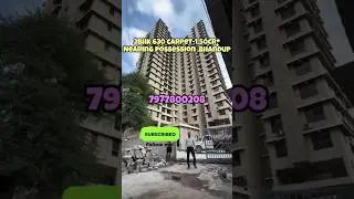 Bhandup west ,near possession 2 Bhk-630 sqft-1.50*cr-7977800208.. #shorts #viral #home #house #yt
