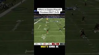 49ers vs Eagles Playoff Preview (MUT 3v3)