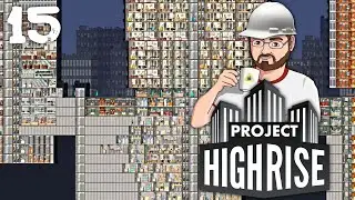 Project Highrise [15]