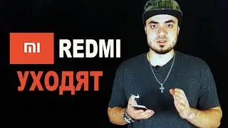 НОВЫЙ БРЕНД XIAOMI REDMI/REDMI NOTE 7/ЛИНЕЙКИ REDMI БОЛЬШЕ НЕ БУДЕТ 2019/REDMI BRAND