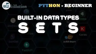 Python for Beginners - 10 | Built-in Data Types | [Sets]