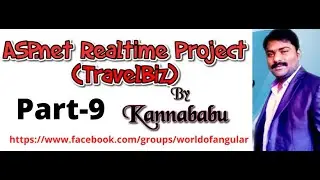 ASP.net PROJECT BY KANNABABU(PART-9)