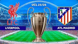 LIVERPOOL vs ATL MADRID - UEFA Champions League 25/26 UCL| Full Match All Goals | Simulation PES