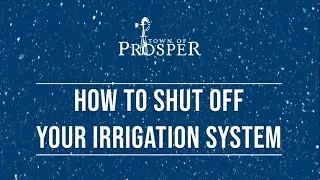 How to Shut Off Your Irrigation System