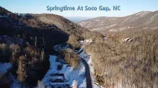 Spring Morning Drive From Maggie Valley To Soco Gap