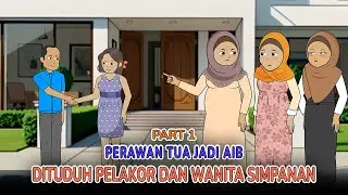 Sering Difitnah Emak-Emak Kampung, Jadi Pelakor & Wanita Simpanan Part 1 | Drama Animasi