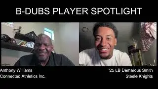 B Dub Player Spotlight | '25 LB Demarcus Smith | Cibolo Steele HS (TX)