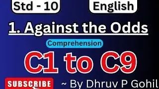 Std 10 | English | Unit 1 | Comprehension | C1 to C9 | Against the Odds #board2025
