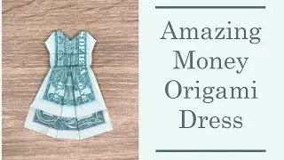 My MONEY DRESS | Amazing Dollar Origami | Tutorial DIY by NProkuda