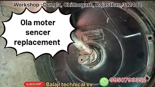 Ola moter sencer replacement kese kre