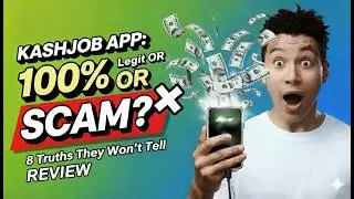 Kashjob App Review Legit or Scam? 8 Truths They Won't Tell You 2025