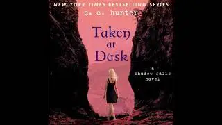 Taken at Dusk: A Shadow Falls Novel - C. C. Hunter