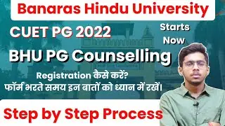 BHU PG Counselling 2022 Complete Process ।। How to register for bhu pg counselling 2022 ।। Vipul Sir