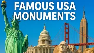Famous Monuments and Buildings of the United States of America 🇺🇸