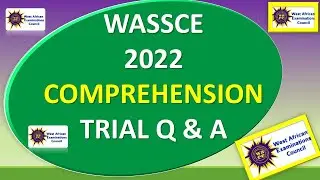 ВОПРОСЫ И ОТВЕТЫ ДЛЯ ПРОВЕРКИ ПОНИМАНИЯ WASSCE/WAEC 2022