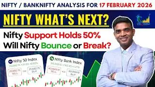 Nifty Live Analysis for 17 February 2026 | Nifty Support Holds 50% Will Nifty Bounce or Break?