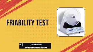 Friability Test of Tablets