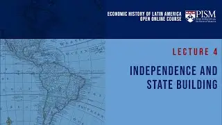 W4  L4 | Independence and State Building| Angel Alvarado