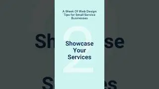 3 Ways To Showcase Your Services  #tips #webdesign