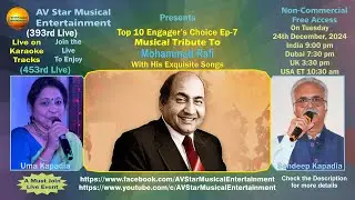 Top 10 Engager's Choice Ep-7 - Musical Tribute To Mohammad Rafi -  Sandeep Kapadia & Uma Kapadia