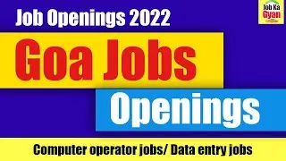 Jobs Opening In Goa, Fresh jobs in Goa, Computer operator jobs openings,