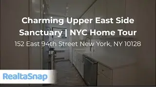 Elegant Living Awaits | 152 E 94th Street Unit &ndash; NYC Refined Residence Tour