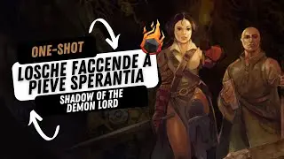 Shadow of the Demon Lord GDR: Benvenuti a Pieve Sperantia