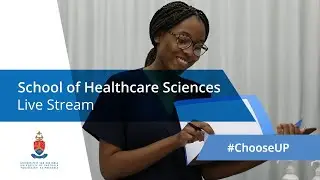 School of Healthcare Sciences #ChooseUP