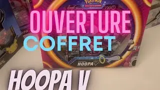Ouverture booster pokemon coffret HOOPA V